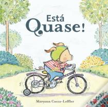 Está Quase!