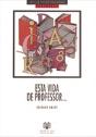 Esta Vida de Professor... - Preview