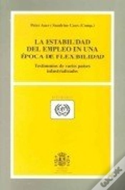 Capa do artigo Estabilidad Del Empleo En Un Epoca De Flexibilidad, La