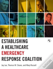 Capa do artigo Establishing A Healthcare Emergency Response Coalition