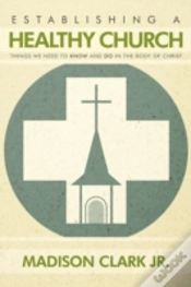 Capa do artigo Establishing A Healthy Church