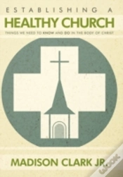 Capa do artigo Establishing A Healthy Church