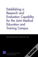 Establishing A Research And Evaluation Capability For The Joint Medical Education And Training Campus