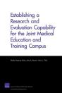 Establishing A Research And Evaluation Capability For The Joint Medical Education And Training Campus - Preview