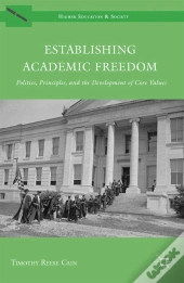 Establishing Academic Freedom