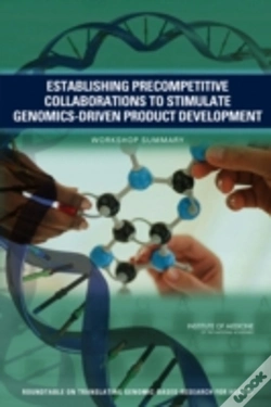 Capa do artigo Establishing Precompetitive Collaborations To Stimulate Genomics-Driven Product Development