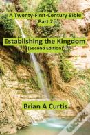 Establishing The Kingdom