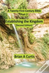 Establishing The Kingdom