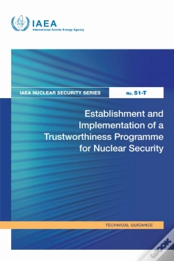 Capa do artigo Establishment And Implementation Of A Trustworthiness Programme For Nuclear Security