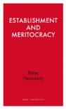 Establishment And Meritocracy