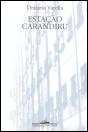 Estação Carandiru - Preview
