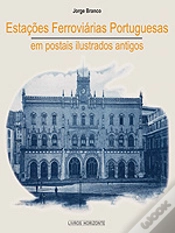 Capa do artigo Estações Ferroviárias Portuguesas em Postais Ilustrados Antigos