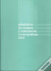 Capa do artigo Estadística De Museos Y Colecciones Museográficas 2002