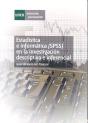 Estadística E Informática (Spss) En La Investigación Descriptiva E Inferencial - Preview