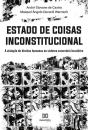 Estado De Coisas Inconstitucional - Preview