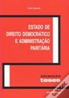 Estado de Direito Democrático e Administração Paritária
