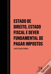 Capa do artigo Estado de Direito, Estado Fiscal e Dever Fundamental de Pagar Impostos