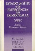 Estado de Sítio e de Emergência em Democracia