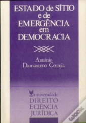 Estado de Sítio e de Emergência em Democracia