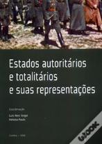 Estados Autoritários e Totalitários e suas Representações