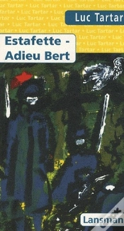 Capa do artigo Estafette, Adieu Bert