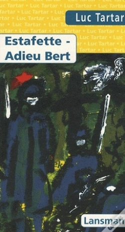 Capa do artigo Estafette, Adieu Bert