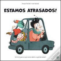 Estamos Atrasados!