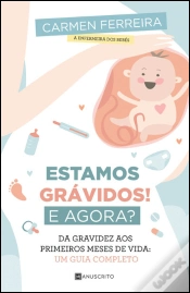 Capa do artigo Estamos Grávidos! E Agora?
