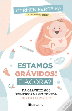 Capa do artigo Estamos Grávidos! E Agora?