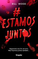 #Estamos Juntos