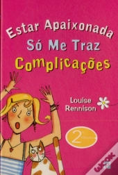 Estar Apaixonada Só me Traz Complicações