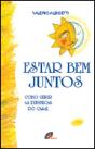 Estar Bem Juntos - Preview
