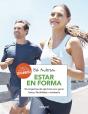 Estar En Forma. 32 Programas De Ejercicios Para Ganar Fuerza, Flexibilidad Y Resistencia - Preview