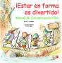 ¡Estar En Forma Es Divertido! - Preview