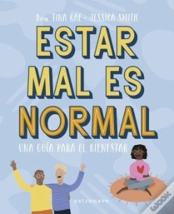Capa do artigo Estar Mal Es Normal. Una Guia Para El Bienestar