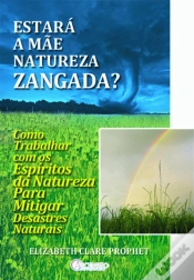Capa do artigo Estará a Mãe Natureza Zangada?