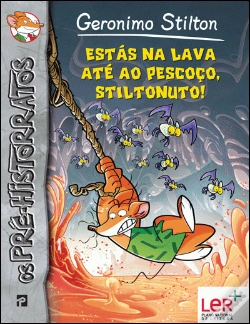 Capa do artigo Estás na Lava até ao Pescoço, Stiltonuto!