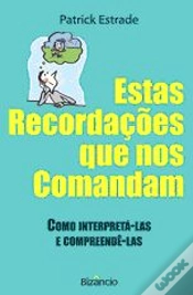 Capa do artigo Estas Recordações que nos Comandam