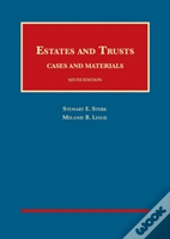 Estates And Trusts, Cases And Materials