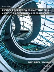 Estática e Resistência dos Materiais para Arquitetura e Construção das Edificações