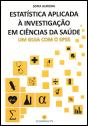 Estatística Aplicada à Investigação em Ciências da Saúde - Preview