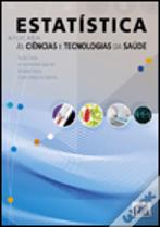 Estatística Aplicada às Ciências e Tecnologias da Saúde