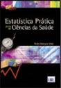Estatística Prática para as Ciências da Saúde - Preview