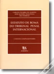 Capa do artigo Estatuto de Roma do Tribunal Penal Internacional e Textos Complementares