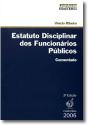 Estatuto Disciplinar dos Funcionários Públicos - Comentado - Preview