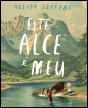 Este Alce é Meu - Preview