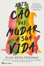 Este Cão Vai Mudar A Sua Vida - Preview