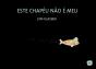 Este Chapéu Não é Meu - Preview
