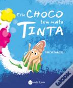Este Choco Tem Muita Tinta