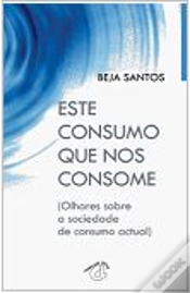Capa do artigo Este Consumo que nos Consome